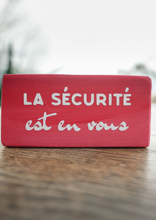 Pancarte en bois avec message zen - La sécurité est en vous -Mémo DENADDA Pancarte bois message zen couleur rouge. Aphorismes d'une sophrologue professionnelle. La sécurité est en vous. Fait main par DENADDA