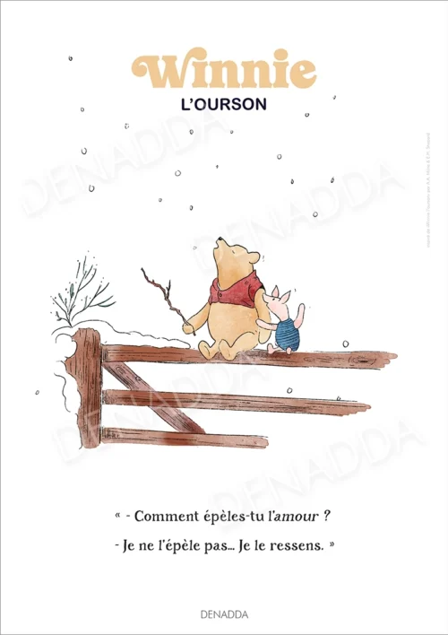 Affiche Winnie l'ourson et l'amour Affiche Winnie l'ourson et l'amour. Une illustration de Denadda inspirée par A.A. Milne & E.H. Shepard.