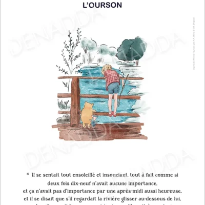 Affiche Winnie l'ourson, le pont et la rivière. Une illustration de Denadda inspirée par A.A. Milne & E.H. Shepard.