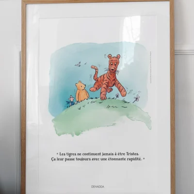 Cadre Tigrou avec citation de Winnie l'ourson. Une illustration de Denadda inspirée par A.A. Milne & E.H. Shepard.