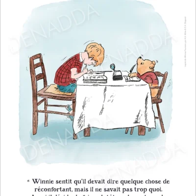 Illustration Winnie l'ourson le réconfort. Une affiche de Denadda inspirée par A.A. Milne & E.H. Shepard.