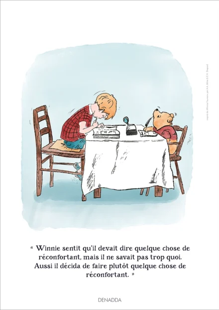 Illustration Winnie l'ourson le réconfort. Une affiche de Denadda inspirée par A.A. Milne & E.H. Shepard.