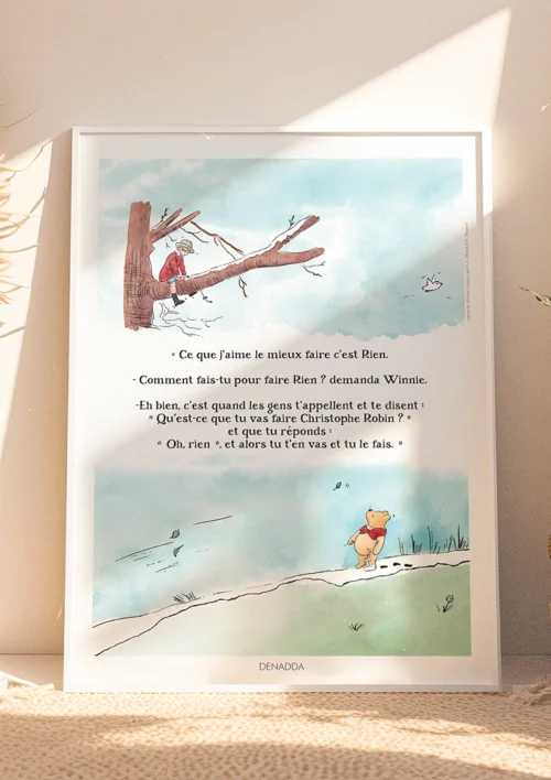 Tableau Winnie l’ourson et Jean-Christophe - Ne rien faire Tableau Winnie l’ourson et Jean-Christophe, ne rien faire. Une illustration de Denadda inspirée par A.A. Milne & E.H. Shepard.