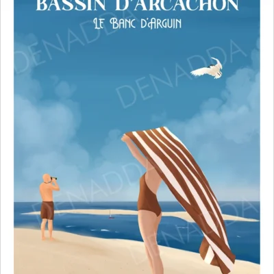Affiche Bassin d'Arcachon et le Banc d'Arguin vue depuis la Dune du Pilat. Une illustration dessinée par Denadda.