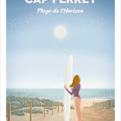 Affiche Cap Ferret de la Plage de l'Horizon. Une surfeuse en maillot de bain regarde vers l'horizon en direction de la plage. Un poster personnalisable avec du texte. Illustration de Denadda.