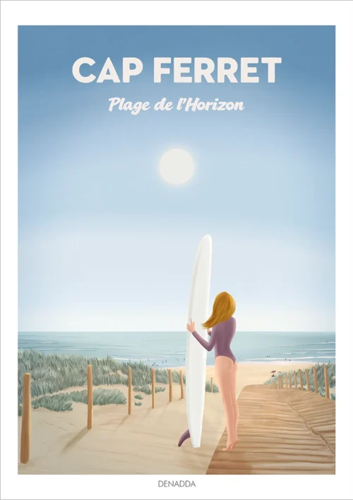 Affiche Cap Ferret de la Plage de l'Horizon. Une surfeuse en maillot de bain regarde vers l'horizon en direction de la plage. Un poster personnalisable avec du texte. Illustration de Denadda.