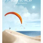 Affiche Dune du Pilat. Des parapentes au Bassin d'Arcachon. Illustration de Denadda