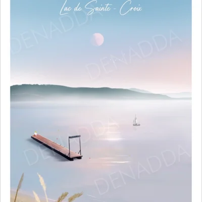 Affiche Gorges du Verdon, Lac de Sainte-Croix. Illustration de Denadda dessinée dans les Alpes de Haute Provence