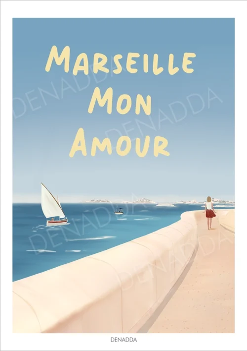 Affiche Marseille Mon Amour avec la Corniche Kennedy de Marseille. Une illustration de Denadda