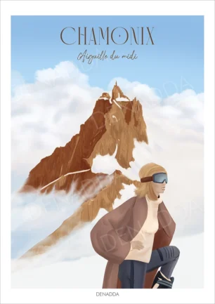 Affiche Chamonix Aiguille du Midi montrant le sommet rocheux au-dessus des nuages et une femme en tenue de ski face à la montagne, illustration de Denadda.