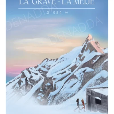 Affiche La Grave La Meije avec un lever de soleil pastel sur le sommet, un refuge en neige et deux silhouettes avançant dans le froid matinal. Une Illustration de Denadda.