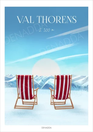 Affiche Val Thorens 2300 mètres, pause transat sur les pistes de ski à la montagne enneigée. Illustration de Denadda.