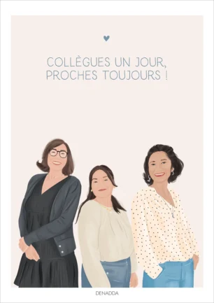 Illustration personnalisée collègues de travail avec texte sur fond uni. Une création de Denadda réalisée à partir d'une photo.