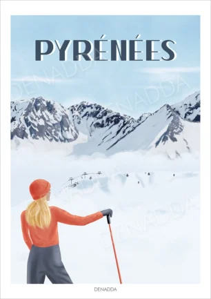Affiche Pyrénées illustrant une skieuse face aux montagnes enneigés sous un ciel bleu, création Denadda.